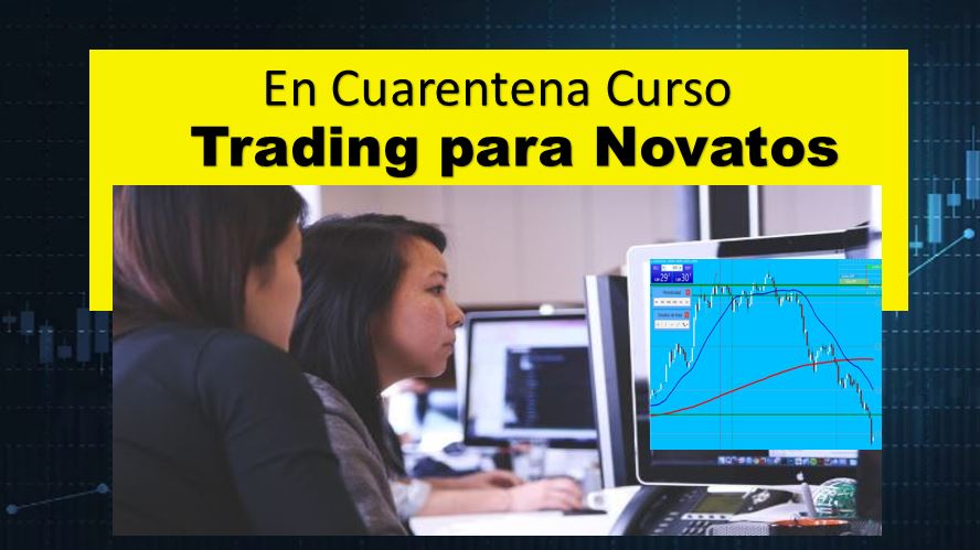 Trading en Cuarentana